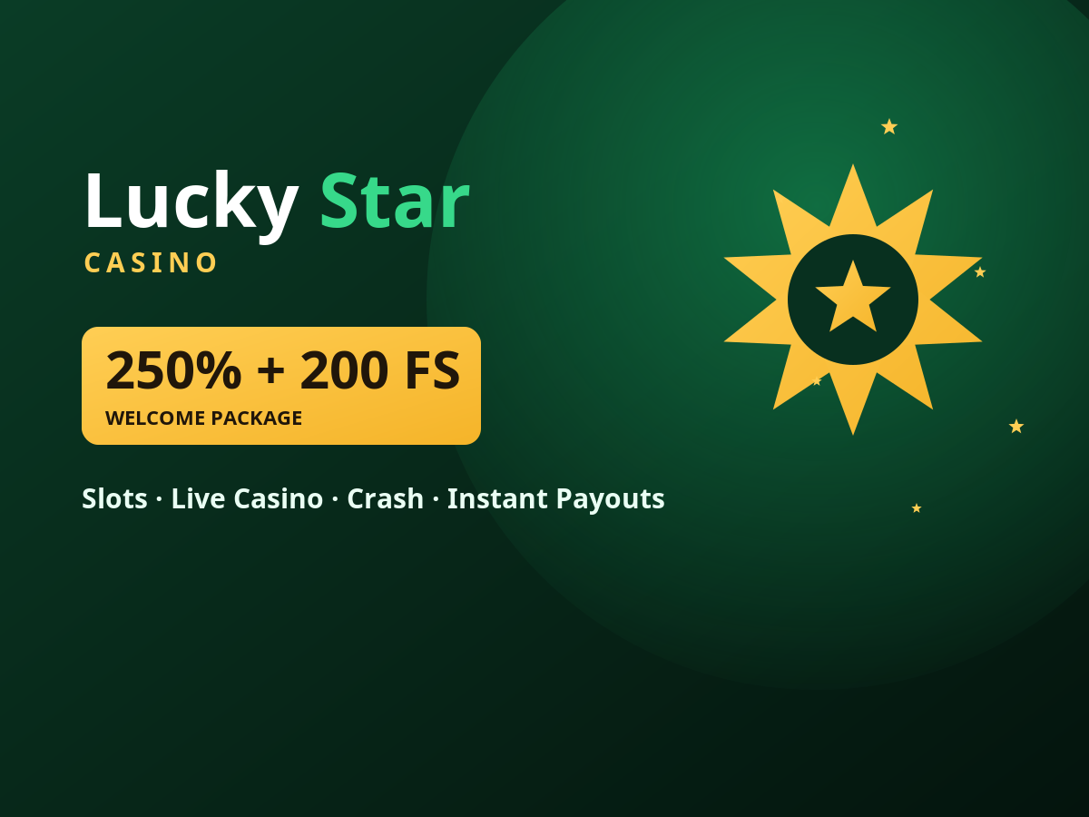 Lucky Star Casino welcome bonus — 250% plus 200 free spins